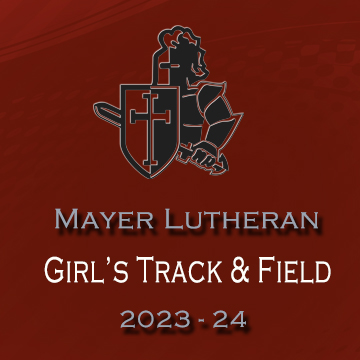 Mayer Lutheran Girls Track & Field 23-24