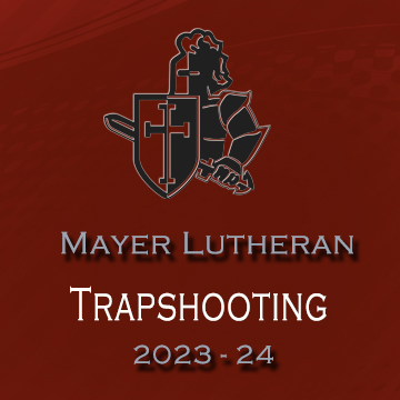 Mayer Lutheran Trapshooting 23-24
